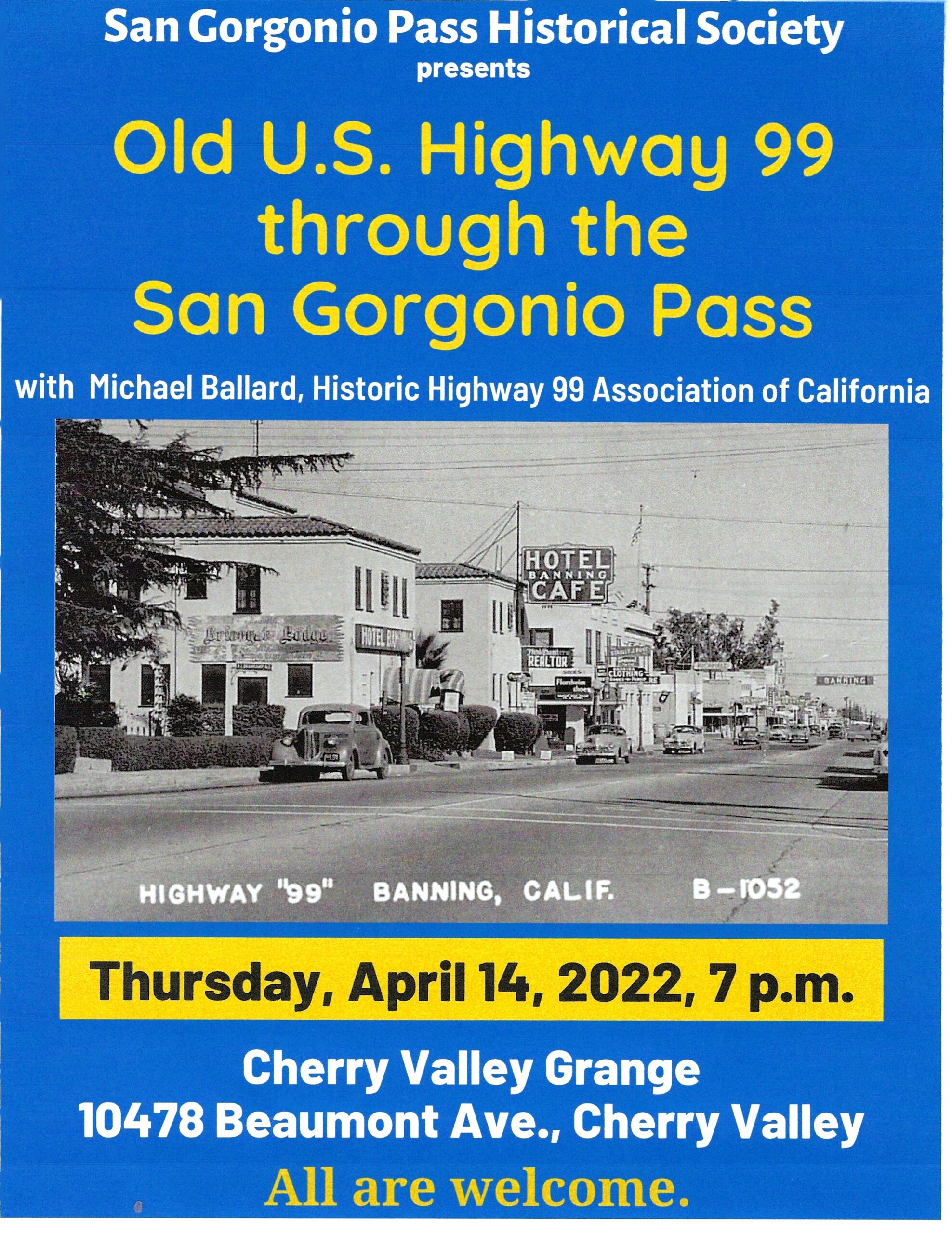 Old US Highway 99 Presentation @ Cherry Valley Grange | Cherry Valley | California | United States