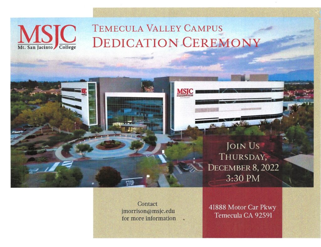 MSJC Temecula Valley Campus Dedication Ceremony @ MSJC Temecula Valley Campus | Temecula | California | United States