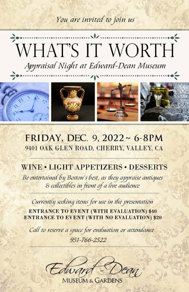 What's it Worth Appraisal Night @ Edward-Dean Museum | Cherry Valley | California | United States