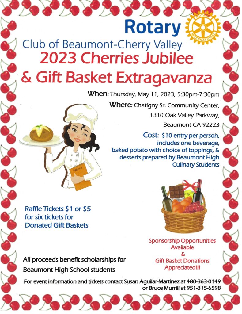 2023 Cherries Jubilee & Gift Basket Extravaganza @ Chatigny, Sr. Community Center | Beaumont | California | United States