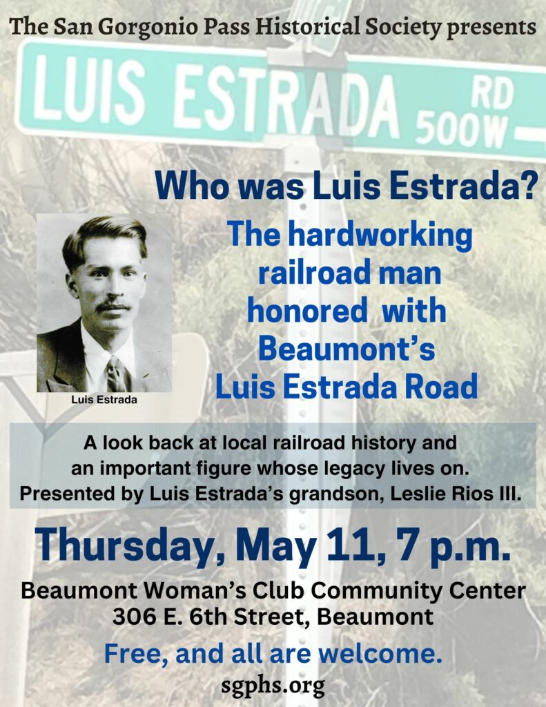 Historical Society Meeting - Who was Luis Estrada? @ Beaumont Woman's Club Community Center | Beaumont | California | United States