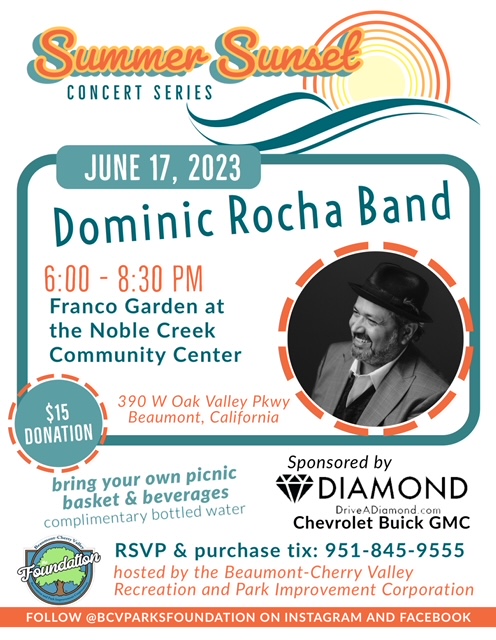 Summer Sunset Concert - Dominic Rocha Band @ Noble Creek Community Center, Donna Franco Garden | Beaumont | California | United States