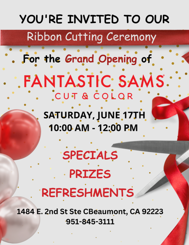 Fantastic Sam's Grand Opening @ Fantastic Sam's Cut & Color | Beaumont | California | United States