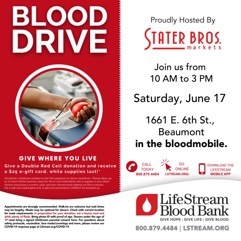 Blood Drive - Stater Bros. @ Stater Bros. | Beaumont | California | United States