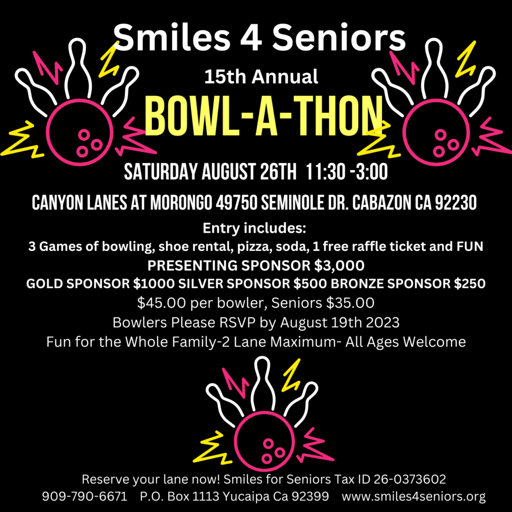 Smiles for Seniors Bowl-A-Thon @ Canyon Lanes @ Morongo | Cabazon | California | United States