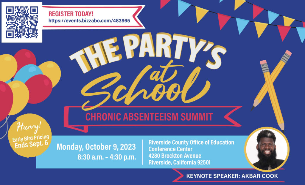 Chronic Absenteeism Summit @ Riverside County Office of Education, Conference Center | Riverside | California | United States