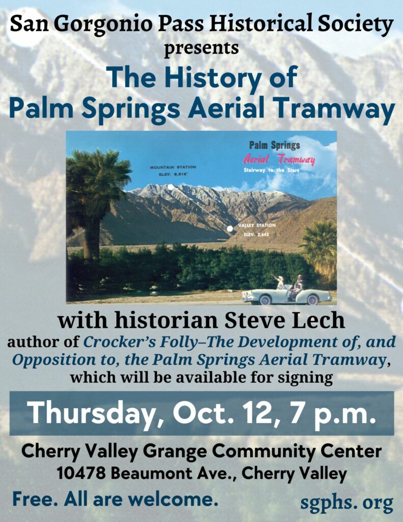 History of Palm Springs Aerial Tramway @ Cherry Valley Grange | Cherry Valley | California | United States