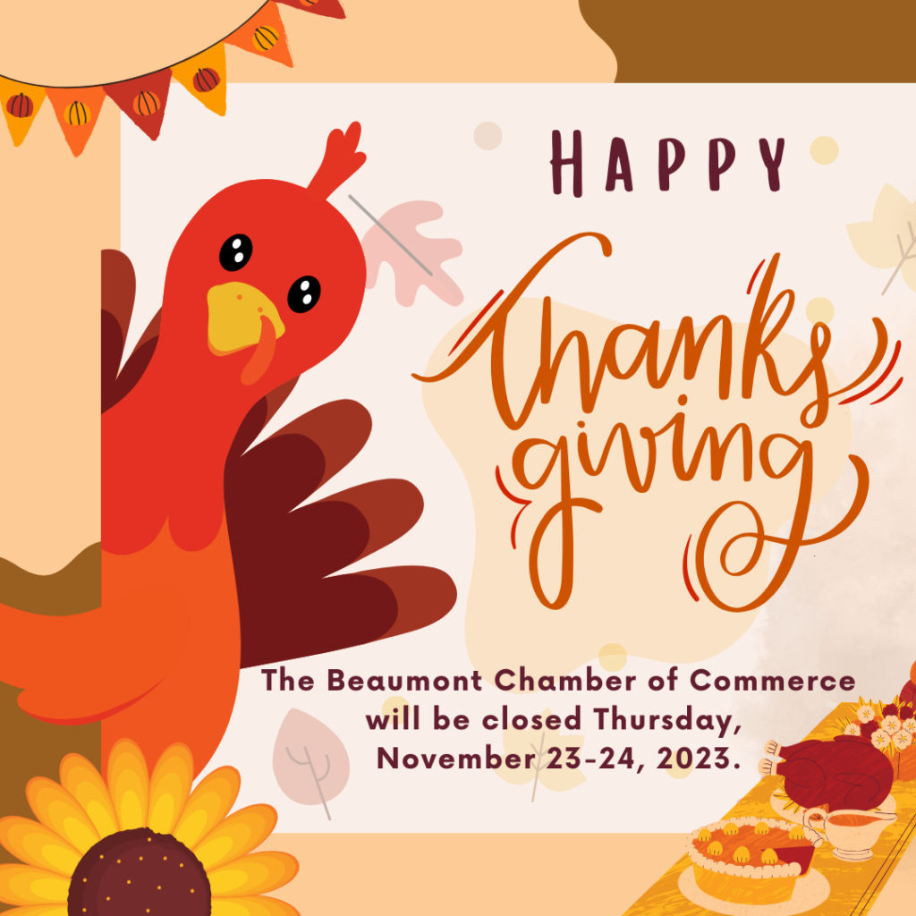 Happy Thanksgiving Closure @ Beaumont Chamber of Commerce | Beaumont | California | United States