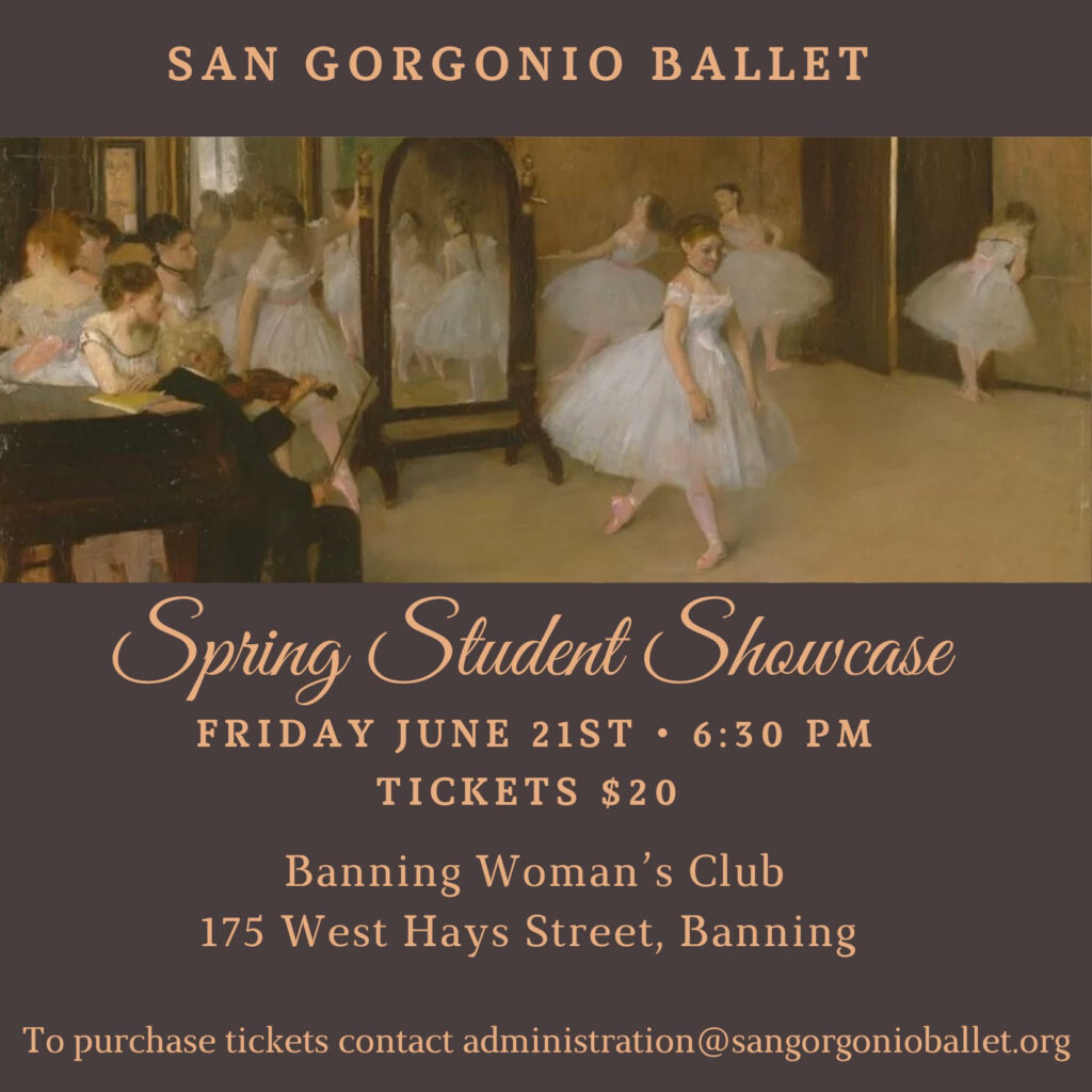 San Gorgonio Ballet Spring Student Showcase @ Banning Woman's Club