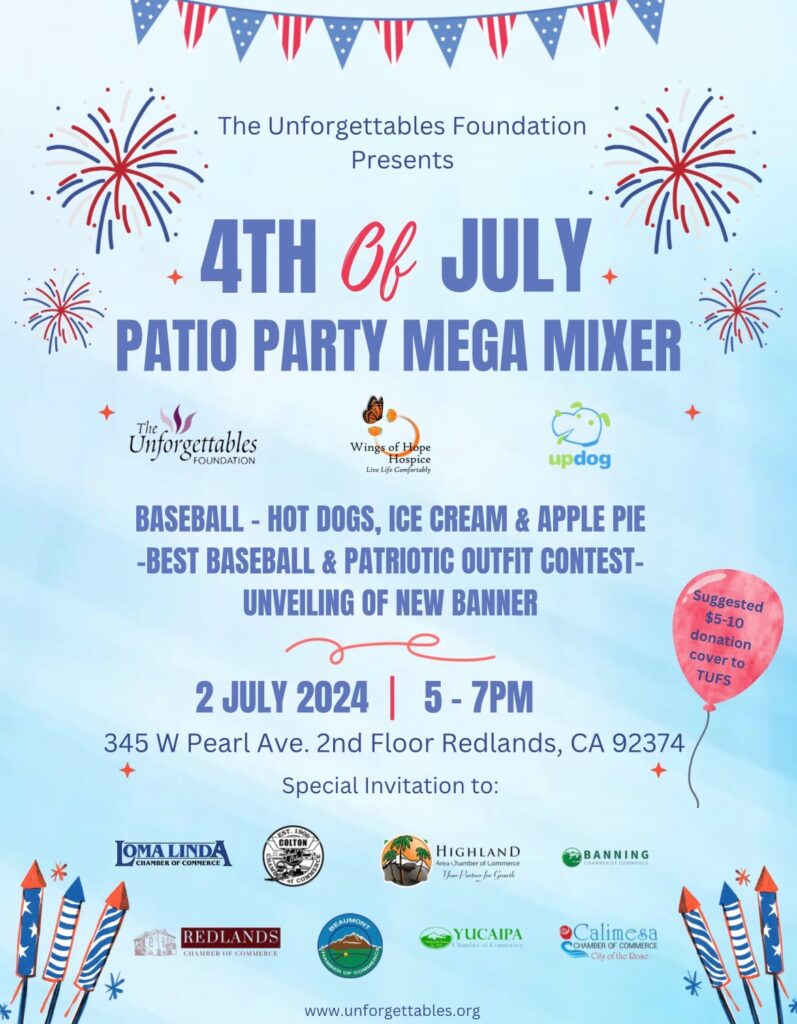 4th of July Patio Party Mega Mixer @ The Unforgettables Foundation | Redlands | California | United States