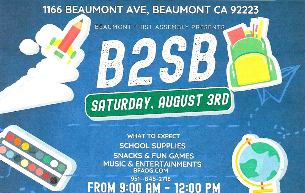 B2SB @ Beaumont First Assembly of God | Beaumont | California | United States