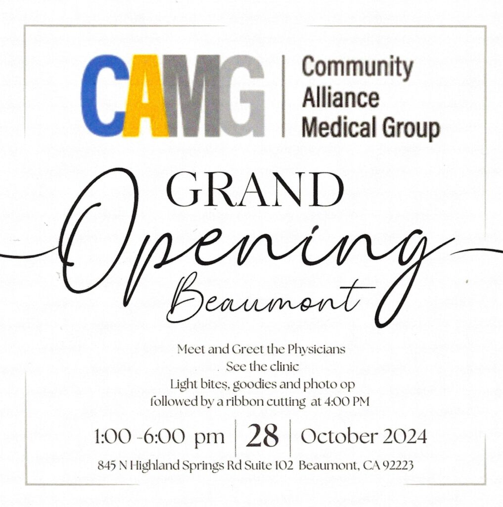 CAMG Grand Opening @ Community Alliance Medical Group | Beaumont | California | United States