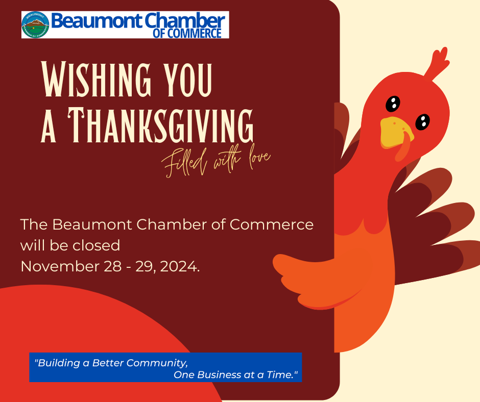 Thanksgiving Closure @ Beaumont Chamber of Commerce