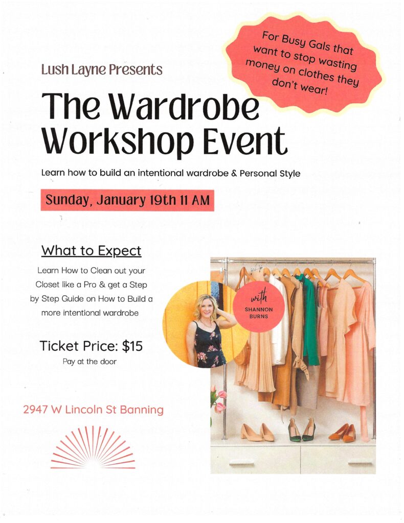 The Wardrobe Workshop Event @ Lush Layne | Banning | California | United States